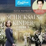 Schicksalszeit / Schicksalsstunden / Schicksalskinder  Hörbuch