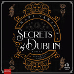 Secrets of Dublin: Verbotene Zauber  Hörbuch