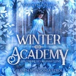 Winter Academy - Die Erbin des Mondsteins  Hörbuch