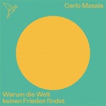 Warum die Welt keinen Frieden findet