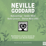 Neville Goddard - Radiovorträge - Sender KECA