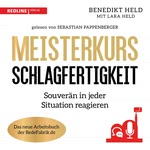 Meisterkurs Schlagfertigkeit  Hörbuch