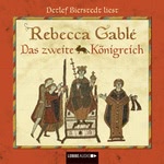 Das zweite Königreich  Hörbuch