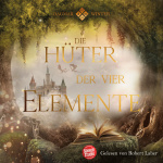 Die Hüter der vier Elemente - Die Reise nach Nimoron  Hörbuch