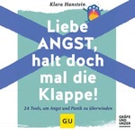 Liebe Angst, halt doch mal die Klappe!  Hörbuch