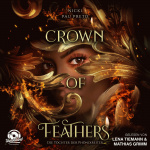 Die Töchter der Phönixreiter - Crown of Feathers