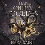Hof der Gier und des Goldes