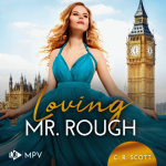Loving Mr. Rough