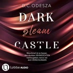 DARK gleam CASTLE  Hörbuch