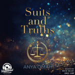 Suits and Truths Hörbuch