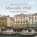 Marseille 1940  Hörbuch