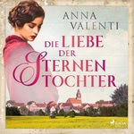 Die Liebe der Sternentochter