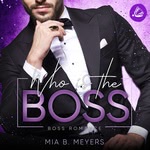 Who is the Boss  Hörbuch