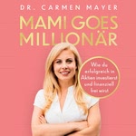 Mami Goes Millionär  Hörbuch
