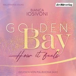 Golden Bay - How it Feels  Hörbuch