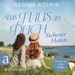 Das Haus am Deich - Sicherer Hafen