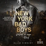 New York Bad Boys. Deacon - Verliebt in einen Nerd