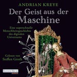 Der Geist aus der Maschine  Hörbuch