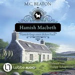 Hamish Macbeth fängt einen dicken Fisch Hörbuch