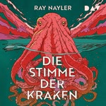 Die Stimme der Kraken  Hörbuch
