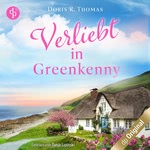 Verliebt in Greenkenny. Ein Irland-Liebesroman  Hörbuch