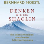 Denken wie ein Shaolin Hörbuch