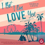 I Bet I Can Love You  Hörbuch