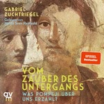 Vom Zauber des Untergangs