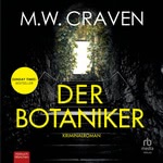 Der Botaniker  Hörbuch