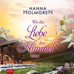 Wo die Liebe den Himmel küsst