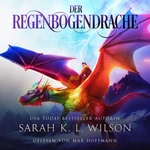 Der Regenbogendrache