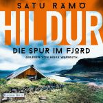 Hildur - Die Spur im Fjord Hörbuch