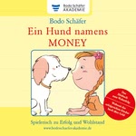 Ein Hund namens Money  Hörbuch