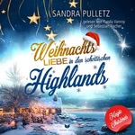 Weihnachtsliebe in den schottischen Highlands  Hörbuch