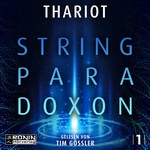 Das String-Paradoxon  Hörbuch