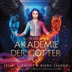 Die Akademie der Götter - Jahr 4 Hörbuch