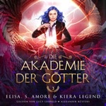Die Akademie der Götter - Jahr 3 Hörbuch