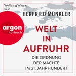 Welt in Aufruhr  Hörbuch