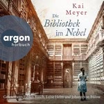 Die Bibliothek im Nebel  Hörbuch