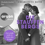 Die Stauffenbergs  Hörbuch