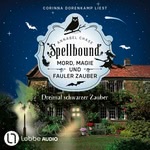 Spellbound - Dreimal schwarzer Zauber