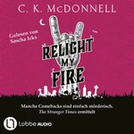 Relight My Fire. Manche Comebacks sind einfach mörderisch.