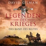 Legenden des Krieges - Das Band des Blutes