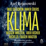 Was Sie schon immer übers Klima wissen wollten, aber bisher nicht zu fragen wagten