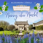 Nanny über Nacht  Hörbuch