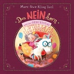 Das NEINhorn und der Geburtstag  Hörbuch