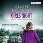 Girls Night - Nur eine kennt die ganze Wahrheit  Hörbuch