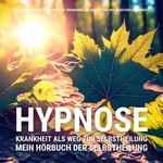 Selbstheilung - Ich bitte um den göttlichen Heilstrom Hörbuch