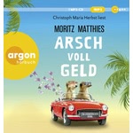 Arsch voll Geld Hörbuch