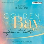 Golden Bay - How it Hurts